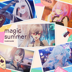 magic summer by FLOW GLOW