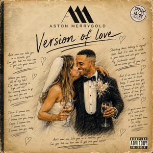 Version Of Love - Speech version by Aston Merrygold 