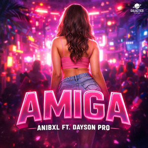 AMIGA by Galactico Films, Anibxl, Dayson Pro