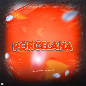 Dj Lenispy & Dj Spyco - Porcelana