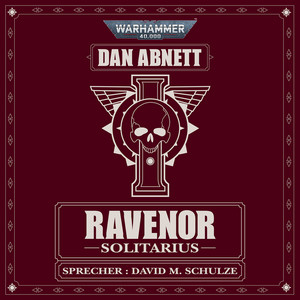 Solitarius [Warhammer 40.000: Ravenor, Band 3 (Ungekürzt)] Audiobook