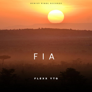 FIA (feat. Flexx YTG)
