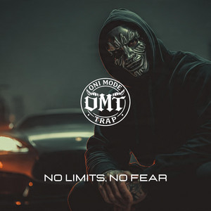 NO LIMITS, NO FEAR by ONI MODE TRAP