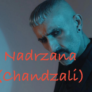 Slavo gazi - Nadrzana (Chandzali)