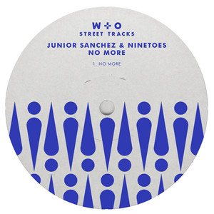 No More by Junior Sanchez, Ninetoes