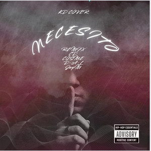 NECESITO - REMIX by CD Cosme, D-A-L, JayM