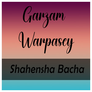 Shahensha Bacha - Khapal Men Dumra Na Dee