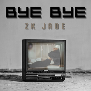 Bye Bye
