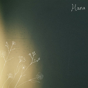 Hana by Still Crying