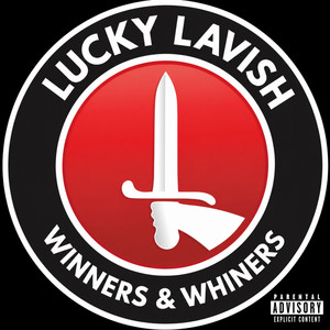 Whiners by Lucky Lavish