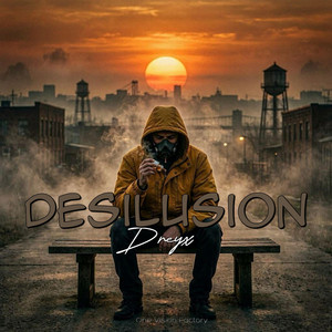 Desilusion by dreyx