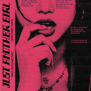 Just Another Girl by Lewis Park, MATTERZ, Vanya of Z-Girls