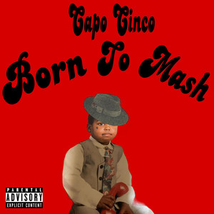 Capo Cinco - Up All Night