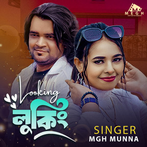 Mgh Munna - Looking Looking