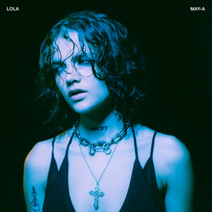 LOLA by MAY-A