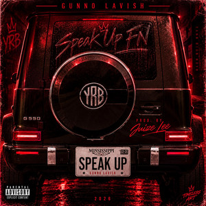 Speak Up FN by Gunno Lavish