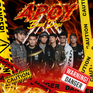 Apoy by Band Dogz