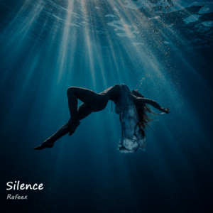 Silence by Rafeex