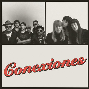 Conexiones by Los Bitchos, Chicha Libre