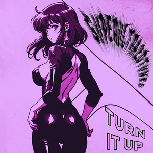 superultra2dtunes — Turn It Up