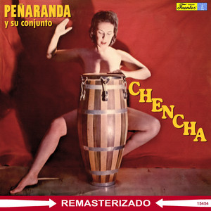 José Maria Peñaranda - La Chencha