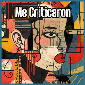 Me Criticaron by Marxim