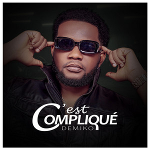 Demiko - C'est compliqué