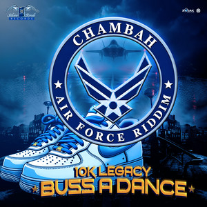 Buss A Dance by 10K Legacy, Chambah