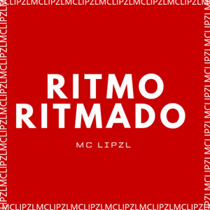 RITMO RITMADO by mc lipzl