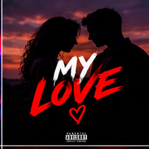 My Love by BEN SKIQQ