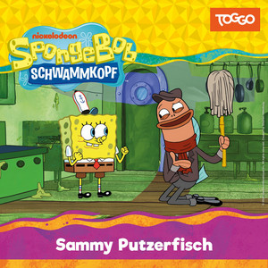 Folge 269: Sammy Putzerfisch (Das Original-Hörspiel zur TV-Serie)