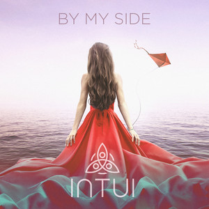 By My Side by INTUI