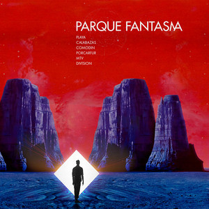 Parque Fantasma EP