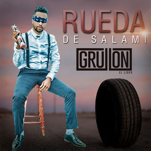 Grullon El Lider - Rueda de Salami
