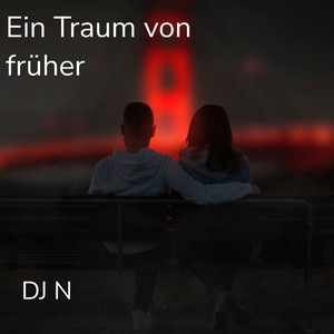 Ein Traum von früher - Instrumental by DJ N