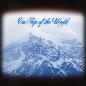 On Top of the World - Radio Edit by Elvina