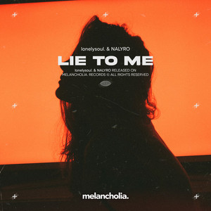Обкладинка: Lie To Me