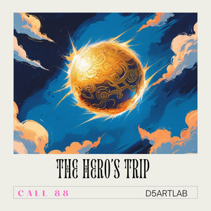 call 88 - The Hero's Trip