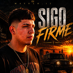 Sigo Firme by Mayulo.12
