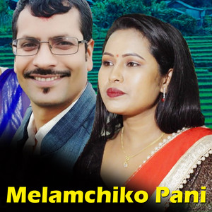 Narayan Dangal, Govinda Ghorasaini & Sharada Rasaili - Melamchiko Pani