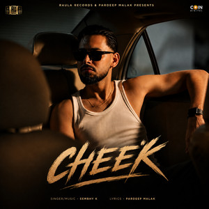 Cheek by Sembhy K, Pardeep Malak