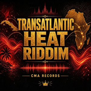 Transatlantic Style (Transatlantic Heat Riddim) by CMA Records