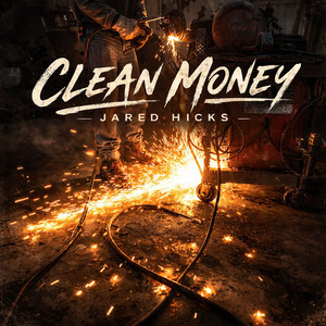 Clean Money by Jared Hicks