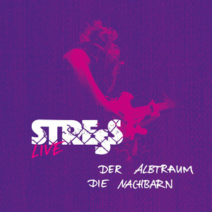 Der Albtraum - Live by STRESS
