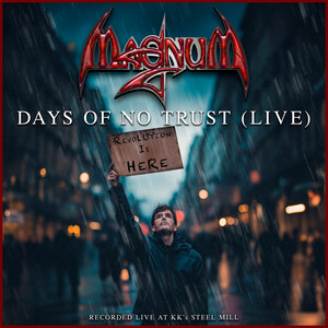 Days of No Trust (Live)