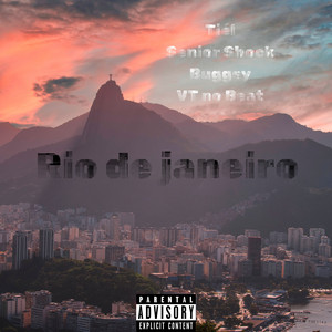 Rio de Janeiro by Tiél, Buggsy, Sênior Shock, Vt no beat