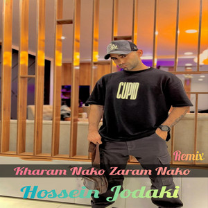 Hossein Jodaki - Kharam Nako Zaram Nako (Remix)