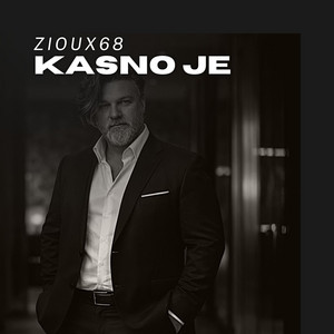 Kasno je by Zioux68