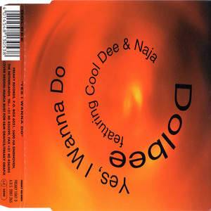 Dolbee - Yes, I Wanna Do (feat. Cool Dee & Naja) [Extended Version]