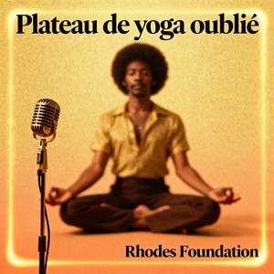Plateau de yoga oublié by RHODES FOUNDATION